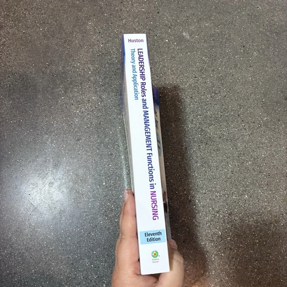 Leadership Roles and Management Functions in Nursing: Theory and Application